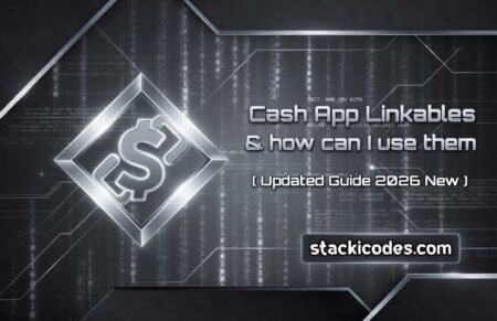 Cash App Linkables & how can I use them 2 cash out? Latest GUIED 2026